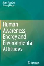 Human Awareness, Energy and Environmental Attitudes af Andrej Flogie