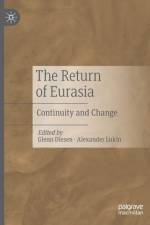 The Return of Eurasia af Alexander Lukin