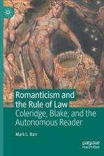 Romanticism and the Rule of Law