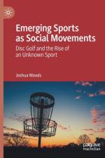 Emerging Sports as Social Movements