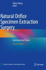 Natural Orifice Specimen Extraction Surgery af Xishan Wang