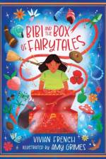 Bibi and the Box of Fairy Tales