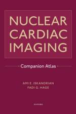 Nuclear Cardiac Imaging Companion Atlas