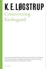 Controverting Kierkegaard af K. E. Løgstrup