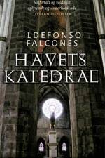 Havets katedral af Ildefonso Falcones