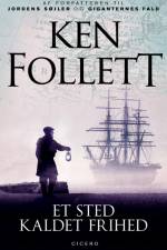 Et sted kaldet frihed af Ken Follett