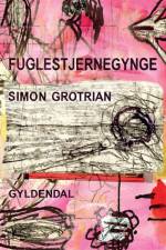 Fuglestjernegynge af Simon Grotrian