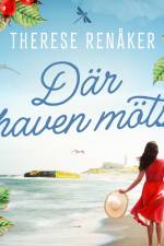 Där haven möts af Therese Renåker