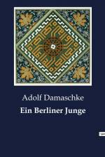 Ein Berliner Junge af Adolf Damaschke