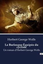 La Burlesque Équipée du cycliste af Herbert George Wells