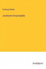Juristische Encyclopädie af Ferdinand Walter
