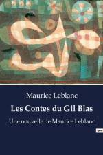 Les Contes du Gil Blas af Maurice Leblanc