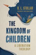 The Kingdom of Children af R L Stollar