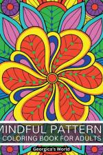 Mindful Patterns Coloring Book for Adults af Yunaizar88