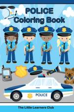 Police Coloring Book af The Little Learners Club