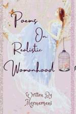 Poems on Realistic Womanhood af Meenamani