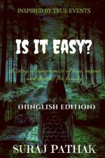 Is It Easy ? af Suraj Pathak