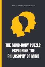 The Mind-Body Puzzle af Kenneth Caraballo