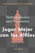 Táctica de Ajedrez para Principiantes, Jugar Mejor con los Alfiles af Alan Viktor