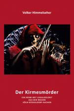 Kirmesmörder af Volker Himmelseher
