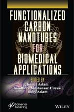 Functionalized Carbon Nanotubes for Biomedical Applications af Aslam