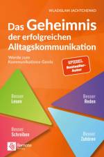 Das Geheimnis der erfolgreichen Alltagskommunikation af Wladislaw Jachtchenko