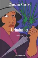 Criminelles af Claudine Chollet