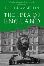 The Idea of England af E. R. Chamberlin