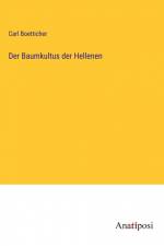 Der Baumkultus der Hellenen af Carl Boetticher