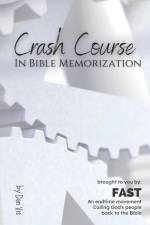 Crash Course: In Bible Memorization af Dan Vis