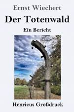Der Totenwald (Großdruck) af Ernst Wiechert