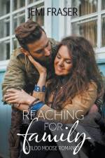 Reaching For Family af Jemi Fraser