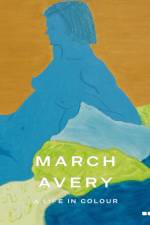 March Avery: A Life in Color