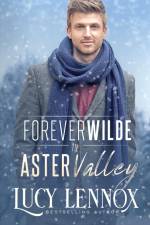Forever Wilde in Aster Valley af Lucy Lennox