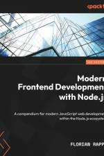Modern Frontend Development with Node.js af Florian Rappl