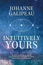 Intuitively Yours af Johanne Galipeau