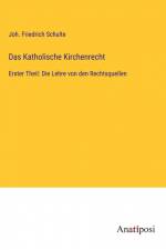 Das Katholische Kirchenrecht af Joh. Friedrich Schulte