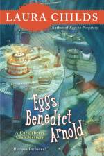 Eggs Benedict Arnold af Laura Childs