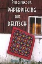 Patchwork, Paper Piecing auf Deutsch af Annette Schon