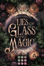 Lies of Glass and Magic af Francesca Peluso