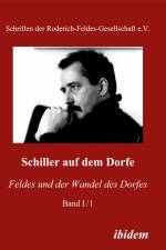 Schiller auf dem Dorfe af Christian Nowak Kauferstein