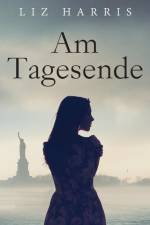 Harris, L: Am Tagesende af Liz Harris