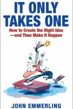 It Only Takes One af John Emmerling