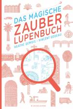 Das magische Zauberlupenbuch af Agathe Demois