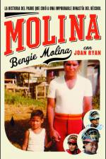 Molina: The Story of the Father Who Raised an Unlikely Baseball Dynasty af Bengie Molina