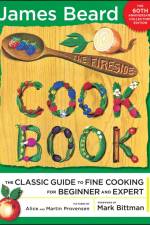 The Fireside Cook Book: A Complete Guide to Fine Cooking for Beginner and af James Beard