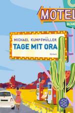 Tage mit Ora af Michael Kumpfmüller