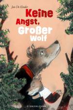 Keine Angst, Großer Wolf af Jan De Kinder