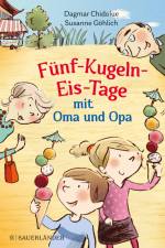Fünf-Kugeln-Eis-Tage mit Oma und Opa af Dagmar Chidolue