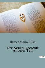 Der Neuen Gedichte Anderer Teil